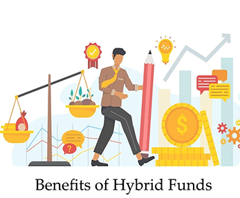 Benefits of Hybrid Funds