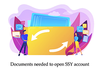 Documents needed to open SSY account