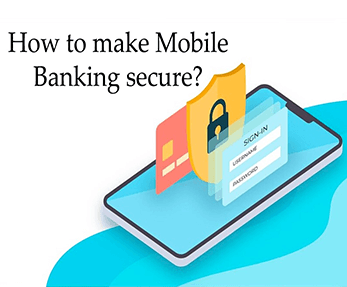 How to make Mobile Banking secure